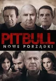 Pitbull: Public Orders (2016) Pitbull: Public Orders (2016)