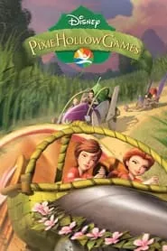 Pixie Hollow Games (2011) Pixie Hollow Games (2011)