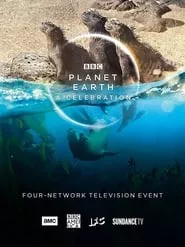 Planet Earth: A Celebration (2020) Planet Earth: A Celebration (2020)