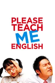 Please Teach Me English (2003) Please Teach Me English (2003)