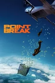 Point Break (2015) Point Break (2015)