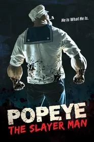 Popeye the Slayer Man (2025) Popeye the Slayer Man (2025)