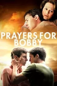 Prayers for Bobby (2009) Prayers for Bobby (2009)