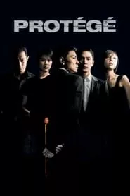 Protégé (2007) Protégé (2007)