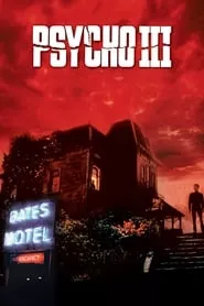 Psycho III (1986) Psycho III (1986)