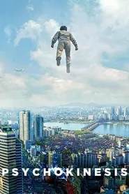 Psychokinesis (2018) Psychokinesis (2018)