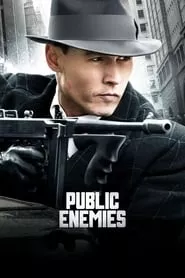 Public Enemies (2009) Public Enemies (2009)