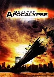 Quantum Apocalypse (2010) Quantum Apocalypse (2010)