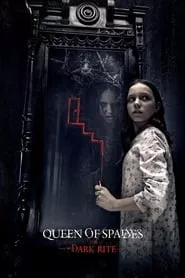 Queen of Spades: The Dark Rite (2015) Queen of Spades: The Dark Rite (2015)