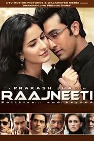 Raajneeti (2010) Raajneeti (2010)