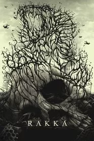 Rakka (2017) Rakka (2017)