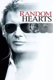 Random Hearts (1999) Random Hearts (1999)