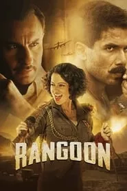 Rangoon (2017) Rangoon (2017)