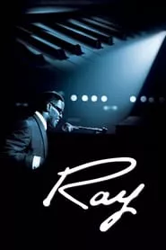 Ray (2004) Ray (2004)
