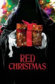 Red Christmas (2016) Red Christmas (2016)