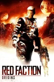 Red Faction: Origins (2011) Red Faction: Origins (2011)