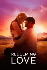 Redeeming Love (2022) Redeeming Love (2022)