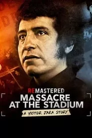 ReMastered: Massacre at the Stadium (2019) ReMastered: Massacre at the Stadium (2019)