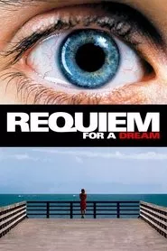 Requiem for a Dream (2000) Requiem for a Dream (2000)