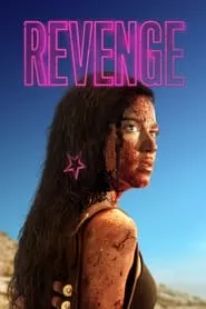 Revenge (2018) Revenge (2018)