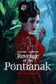 Revenge of the Pontianak (2019) Revenge of the Pontianak (2019)