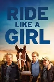 Ride Like a Girl (2019) Ride Like a Girl (2019)