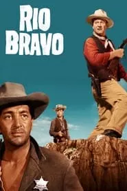 Rio Bravo (1959) Rio Bravo (1959)