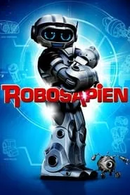 Robosapien: Rebooted (2013) Robosapien: Rebooted (2013)