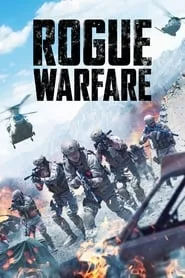 Rogue Warfare (2019) Rogue Warfare (2019)
