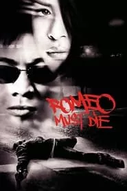 Romeo Must Die (2000) Romeo Must Die (2000)