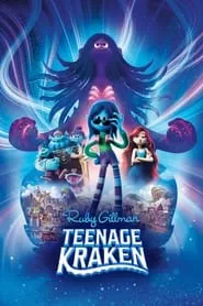 Ruby Gillman, Teenage Kraken (2023) Ruby Gillman, Teenage Kraken (2023)