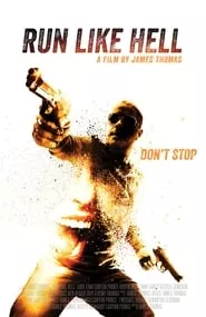 Run Like Hell (2014) Run Like Hell (2014)