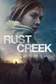Rust Creek (2019) Rust Creek (2019)