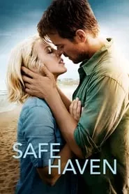 Safe Haven (2013) Safe Haven (2013)
