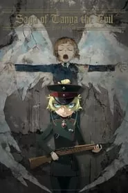 Saga of Tanya the Evil: The Movie (2019) Saga of Tanya the Evil: The Movie (2019)