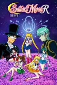 Sailor Moon R: The Movie – The Promise of the Rose (1993) Sailor Moon R: The Movie – The Promise of the Rose (1993)