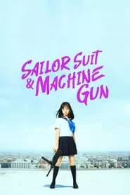 Sailor Suit and Machine Gun: Graduation (2016) Sailor Suit and Machine Gun: Graduation (2016)