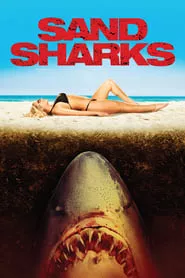Sand Sharks (2011) Sand Sharks (2011)