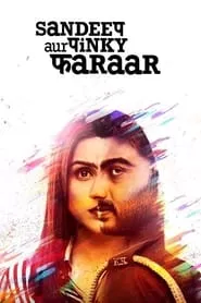 Sandeep Aur Pinky Faraar (2021) Sandeep Aur Pinky Faraar (2021)