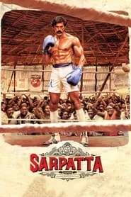Sarpatta Parambarai (2021) Sarpatta Parambarai (2021)