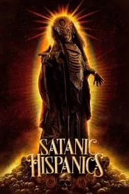 Satanic Hispanics (2022) Satanic Hispanics (2022)