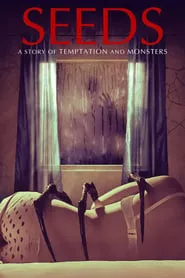 Seeds (2018) Seeds (2018)