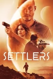 Settlers (2021) Settlers (2021)