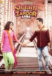 Shaadi Mein Zaroor Aana (2017) Shaadi Mein Zaroor Aana (2017)