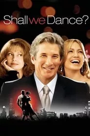Shall We Dance? (2004) Shall We Dance? (2004)