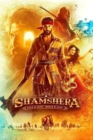 Shamshera (2022) Shamshera (2022)