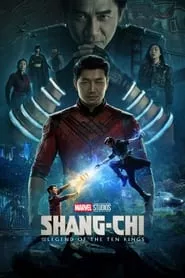 Shang-Chi and the Legend of the Ten Rings (2021) Shang-Chi and the Legend of the Ten Rings (2021)