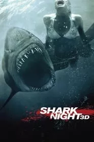 Shark Night 3D (2011) Shark Night 3D (2011)