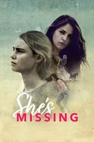 She’s Missing (2019) She’s Missing (2019)