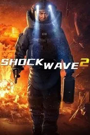 Shock Wave 2 (2020) Shock Wave 2 (2020)